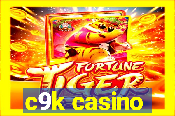 c9k casino